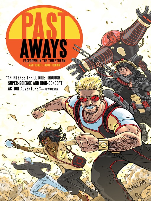 Title details for Past Aways: Facedown in the Timestream by Matt Kindt - Available